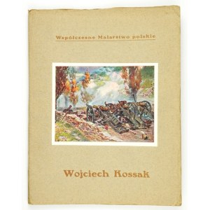 TREPKA Józef - Wojciech Kossak. Kraków [1912]. Księg. J. Czerneckiego, Wieliczka. 8, s. 25, tabl. 19 [...