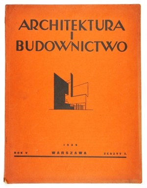 ARHITEKTURA i Budownictwo. R. 5, nr 7. 1929