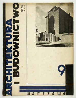 ARHITECTURE und Bauwesen. R. 8, Nr. 9. 1932