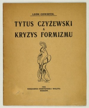 L. Chwistek - T. Czyżewski et la crise du formalisme. 1922.