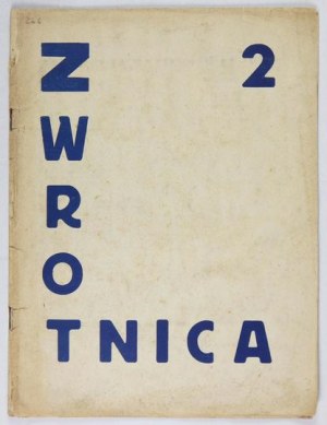 ZWROTNICA, no. 2 : VII 1922 ; T. Peiper, T. Czyżewski, B. Jasieński.