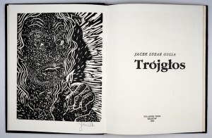 GULLA Jacek Luzar - Trójgłos. Kraków 1992. Polander Press. 4, s. 53, [2]. opr. oryg. pł....