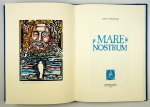 ŁOBODOWSKI J. - Mare nostrum. 1986. 150 copies published. Signature of author and publisher.
