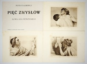 STACHIEWICZ Piotr - Pět smyslů. Slova Jan Pietrzycki. Kraków [191-?]. Salon polských malířů. 4 podł., s. [6], tabl....