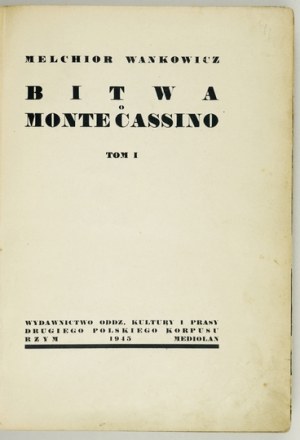 WAŃKOWICZ Melchior - Die Schlacht um Monte Cassino. Bd. 1-3. Rom-Mailand 1945-1947. oddz....