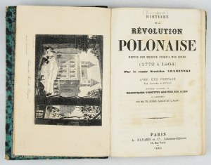 [FAYARD Jean-Arthème] - Histoire de la Révolution Polonaise depuis son origine jusqu'a nos jours (1772 à 1864)....