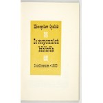 OPAŁEK Mieczysław - Ze wspomnień bibliofila. Wrocław 1960. Zakład Narodowy im. Ossolińskich. 16d, s. 166, [2]....