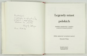 SELIGA K. - Legends of Polish cities. With dedication by the author.