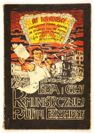 STARODWORSKI Antoni - L'essenza e le caratteristiche della politica economica comunista sullo sfondo del paragrafo 13 del programma del Parlamento russo...