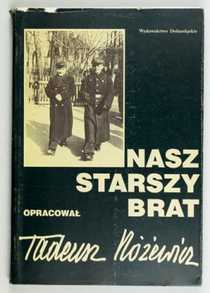 RÓZEWICZ T. - Notre frère aîné. 1992. avec dédicace et lettre de l'auteur.