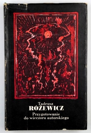 RÓŻEWICZ T. - Príprava na večer. 1977. venovanie autora.