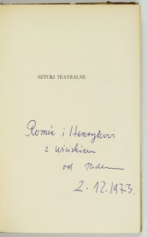 RÓŻEWICZ T. - Theatrical plays. 1972. dedication by the author.