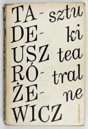 RÓŻEWICZ T. - Theatrical plays. 1972. dedication by the author.