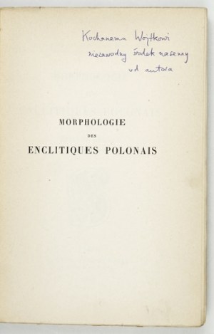 DECAUX Étienne - Morphologie des enclitiques polonais. Paris 1955. Institut d'Études Slaves. 8, s. 237, [1]...