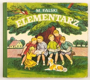 FALSKI Marian - Elementarz. Ilustroval Jerzy Karolak. 1972