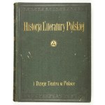 GÓRSKI Konrad, LORENTOWICZ Jan - Literatura i teatr polski. Warsaw [1933]. Publishers Knowledge of Poland. 4, s. [4],...
