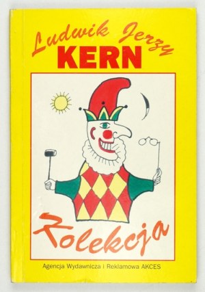 KERN L. J. - Kolekcja. 1996. Dedykacja autora.