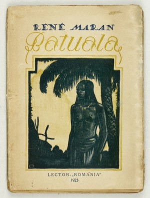 MARIAN R. - Batuala. 1921. dedication by J. Parandowski, translator.