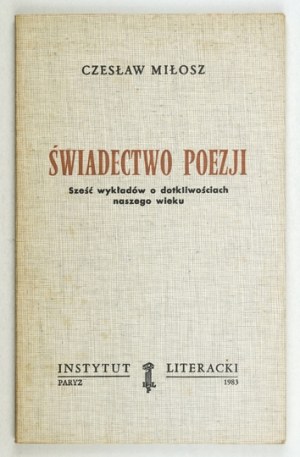 C. MILOSZ. - Svedok poézie. 1983. 1. vyd.