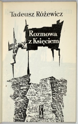 RÓŻEWICZ Tadeusz - Conversation with the prince. Warsaw 1960; PIW. 8, s. 102, [4]. Brochure.