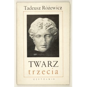 RÓŻEWICZ Tadeusz - Twarz trzecia. Varsovie 1968, Czytelnik. 8, s. 117, [3]. Brochure,.