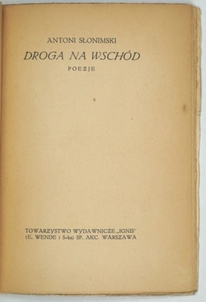 SLONIMSKI A. - Cesta na východ. 1924. z bibliotéky. M. Potocki.