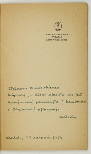 SZYMBORSKA W. - Fragen an sich selbst. 1954, mit einer Widmung des Autors. 1. Auflage.