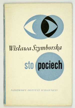 W. Szymborska – Sto pociech. 1967. Wyd. I