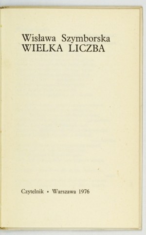 SZYMBORSKA W. - Il grande numero. 1976. 1a ed.