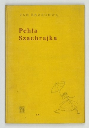 BRZECHWA J. - Flea Shakrajka. 1957, dédicace de l'auteur.