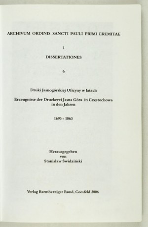 RED Henry - Drucke der Jasnogórska Oficyna in den Jahren 1693-1863. coesfeld 2006. verlag Barmherziger Bund. 8, s....
