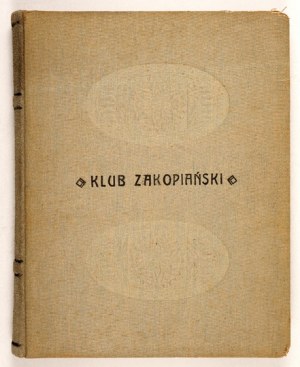 Księga Klubu Zakopiańskiego z 1947; wpisy W. Broniewskiego, J. Meissnera i in.