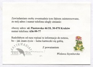 [SZYMBORSKA Wisława, information on change of address]. Card with printed text stating new home address and changed...