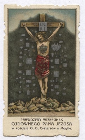 REÁLNÝ obraz zázračného Pána Ježíše v kostele otců cisterciáků v Mogile. [kolem roku 1900?].