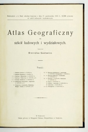 GUSTAWICZ B. - Atlas geograficzny. [nie przed 1910]. Stan bardzo dobry.