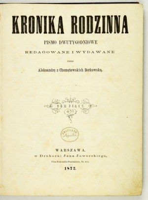 KRONIKA Rodzinna. T. 5: 1872.