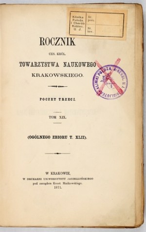 ROCZNIK Ces. Król. Tow. Nauk. Krak. Poczet 3, t. 19 (og. zb. 42). 1871.