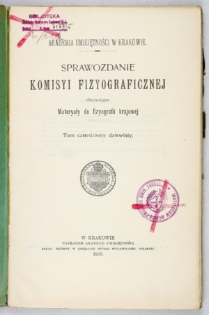 SPRÁVA Fyziografickej komisie. T. 49. 1915.