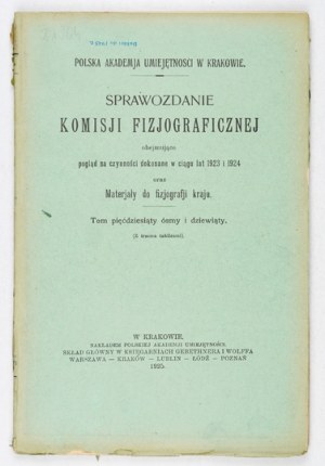 ZPRÁVA Fyziografické komise. T. 58/59. 1925.