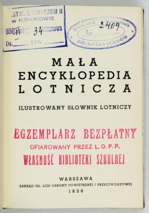 Malá letecká encyklopedie. Ilustrovaný letecký slovník. 1938.