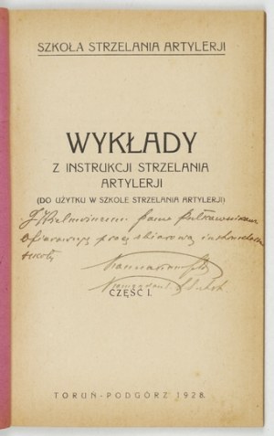 PŘEDNÁŠKY z dělostřelecké střelby. 1928. Věnování velitele školy v Toruni.