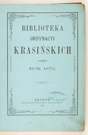 LIBRARY of the Krasinski Ordynacy. 1872 [Vol. 5]:  Akta posłówskie i korrespondencye Franciszka Krasińskiego 1558-...