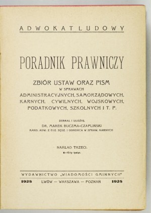 BUCZMA-CZAPLIŃSKI Marek - Poradnik prawniczy. Sammlung von Gesetzen und Briefen in Verwaltungsangelegenheiten,...