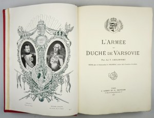 CHEŁMIŃSKI J. - L'armée du Duché de Varsovie. 1913. one of 270 copies on better paper.