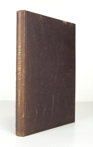 CHŁAPOWSKI Dezydery - Pamiętniki. Cz. 1-2. z portretem autora. Poznań 1899. Nakł. synów. 8, pp. VIII, 164, [1]...