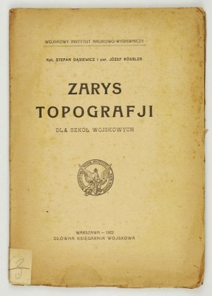 Zarys topografji dla szkół wojskowych. Warsaw 1922.