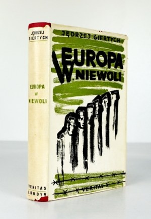 GIERTYCH J. - Európa v otroctve. 1959. s venovaním autora.