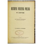 HUPERT Witold - Historya wojenna polska w zarysie. Z 20 kartami i 16 rys. Lwów 1919. Antykw. H. Wildera, Warszawa. 8,...