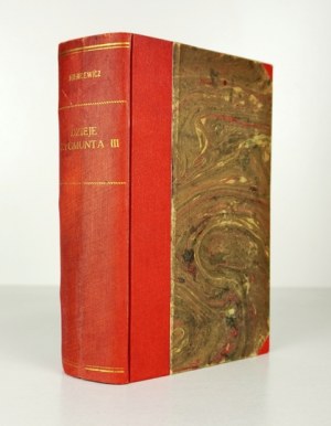 NIEMCEWICZ J. U. - Storia del regno di Sigismondo III. T. 1-3. 1860. Dalla bibliot. R. Mękicki.