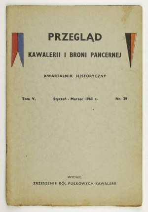 PRZEGLĄD Kawalerii... T. 5, nr 29: I-III 1963.